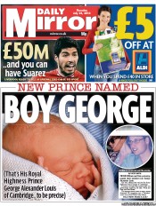 Daily Mirror Newspaper Front Page (UK) for 25 July 2013