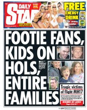 Daily Star Newspaper Front Page (UK) for 19 July 2014
