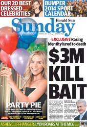 Sunday Herald Sun (Australia) Newspaper Front Page for 29 December 2013