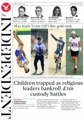 The Independent (UK) Newspaper Front Page for 15 August 2016