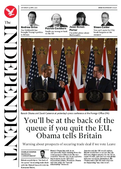 The Independent Newspaper Front Page (UK) for 23 April 2016