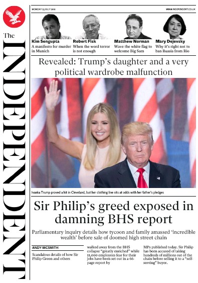 The Independent Newspaper Front Page (UK) for 25 July 2016