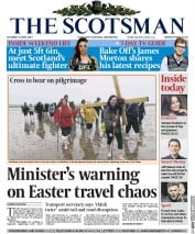 The Scotsman (UK) Newspaper Front Page for 4 April 2015