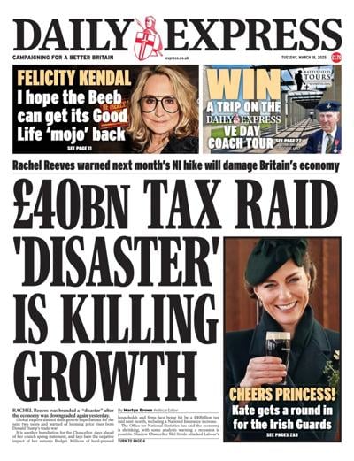 Daily Express Newspaper Front Page (UK) for 18 March 2025