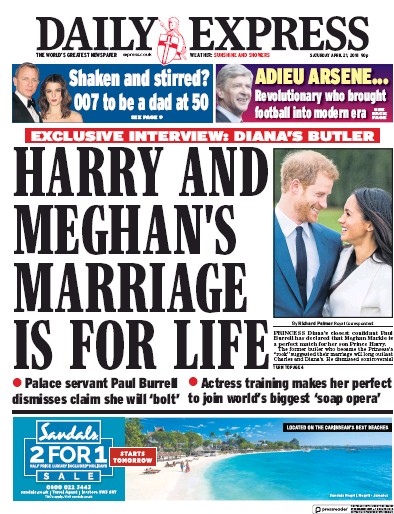 Daily Express Newspaper Front Page (UK) for 21 April 2018