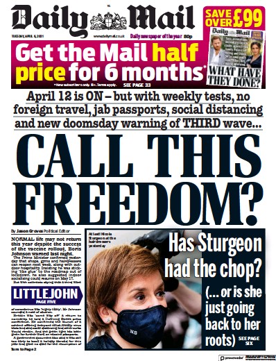 Daily Mail Newspaper Front Page (UK) for 6 April 2021