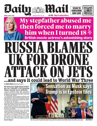 Daily Mail Newspaper Front Page (UK) for 6 June 2025