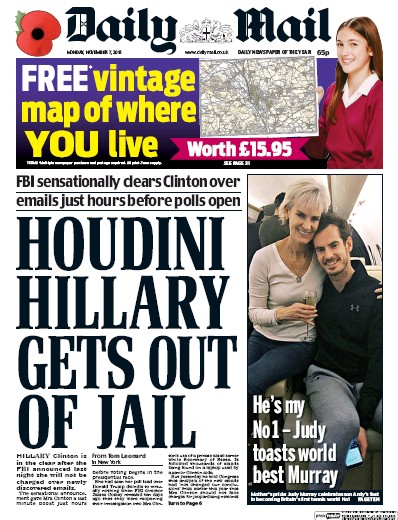 Daily Mail Newspaper Front Page (UK) for 7 November 2016