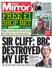 Daily Mirror (UK) Newspaper Front Page for 13 April 2018