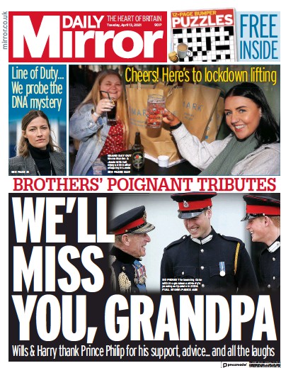 Daily Mirror Newspaper Front Page (UK) for 13 April 2021