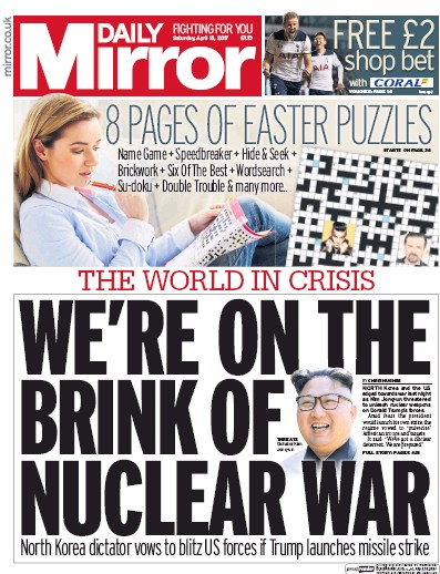 Daily Mirror Newspaper Front Page (UK) for 15 April 2017
