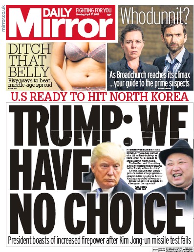 Daily Mirror Newspaper Front Page (UK) for 17 April 2017