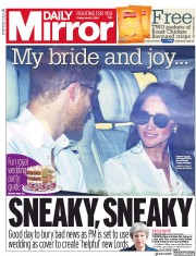 Daily Mirror (UK) Newspaper Front Page for 18 May 2018