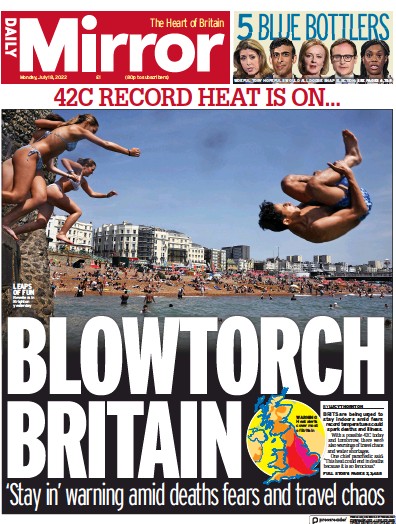 Daily Mirror Newspaper Front Page (UK) for 18 July 2022