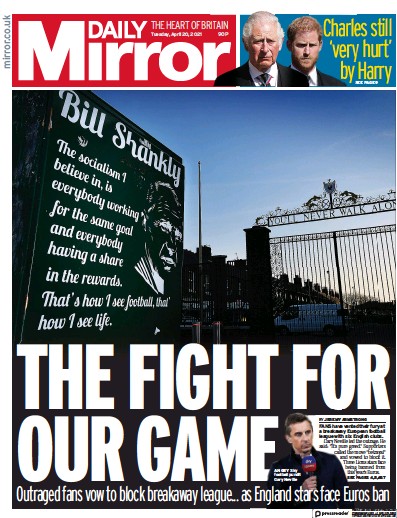 Daily Mirror Newspaper Front Page (UK) for 20 April 2021