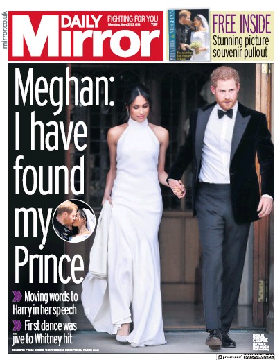 Daily Mirror Newspaper Front Page (UK) for 21 May 2018