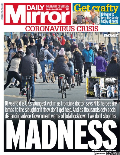 Daily Mirror Newspaper Front Page (UK) for 23 March 2020