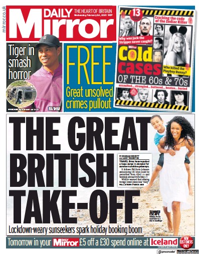 Daily Mirror Newspaper Front Page (UK) for 24 February 2021