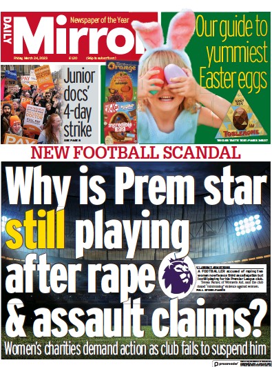 Daily Mirror Newspaper Front Page (UK) for 24 March 2023