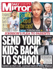 Daily Mirror (UK) Newspaper Front Page for 24 August 2020