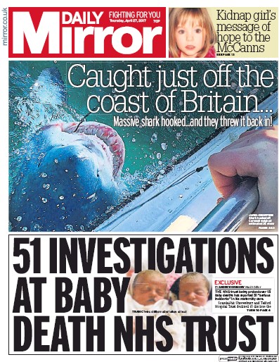 Daily Mirror Newspaper Front Page (UK) for 27 April 2017