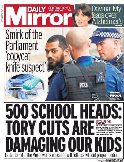 Daily Mirror Newspaper Front Page (UK) for 28 April 2017