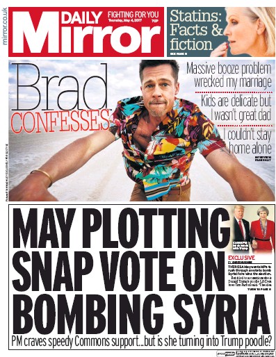 Daily Mirror Newspaper Front Page (UK) for 4 May 2017