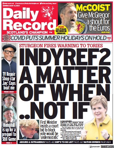 Daily Record Newspaper Front Page (UK) for 10 May 2021