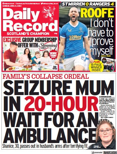 Daily Record Newspaper Front Page (UK) for 11 April 2022