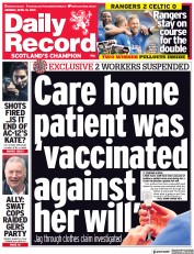 Daily Record (UK) Newspaper Front Page for 19 April 2021