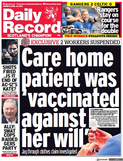 Daily Record Newspaper Front Page (UK) for 19 April 2021