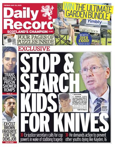 Daily Record Newspaper Front Page (UK) for 20 May 2025