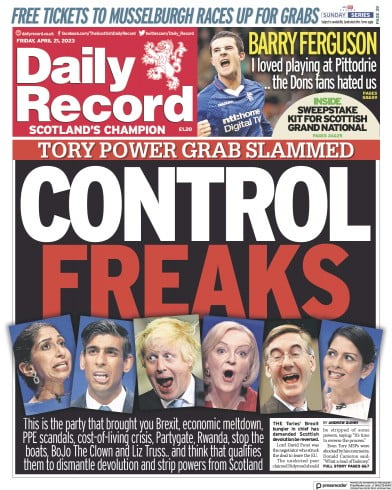 Daily Record Newspaper Front Page (UK) for 21 April 2023