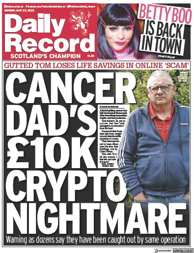 Daily Record Newspaper Front Page (UK) for 22 May 2023