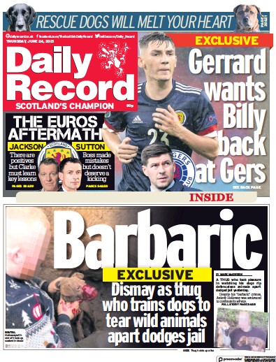 Daily Record Newspaper Front Page (UK) for 24 June 2021