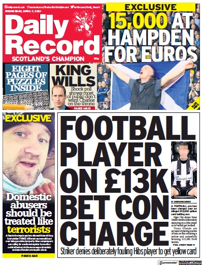 Daily Record Newspaper Front Page (UK) for 7 April 2021