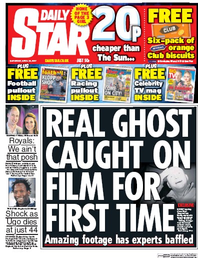 Daily Star Newspaper Front Page (UK) for 22 April 2017