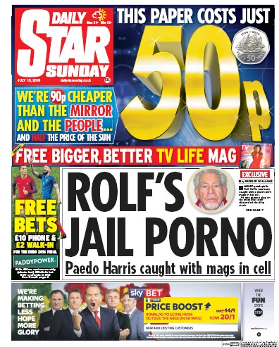 Daily Star Sunday Newspaper Front Page (UK) for 10 July 2016