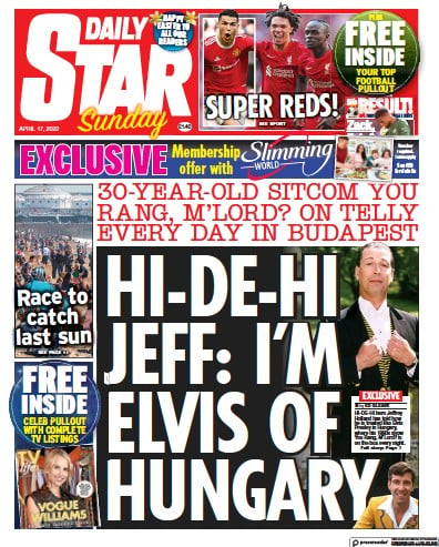 Daily Star Sunday Newspaper Front Page (UK) for 17 April 2022