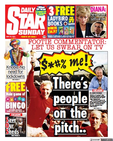 Daily Star Sunday Newspaper Front Page (UK) for 23 May 2021