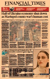 Financial Times (UK) Newspaper Front Page for 11 March 2022