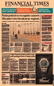Financial Times (UK) Newspaper Front Page for 22 February 2022