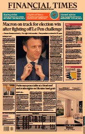 Financial Times (UK) Newspaper Front Page for 25 April 2022