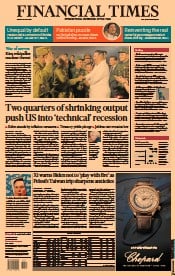 Financial Times (UK) Newspaper Front Page for 29 July 2022