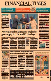 Financial Times (UK) Newspaper Front Page for 6 July 2022