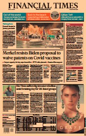 Financial Times (UK) Newspaper Front Page for 7 May 2021