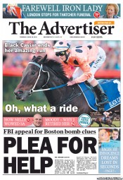 The Advertiser (Australia) Newspaper Front Page for 18 April 2013