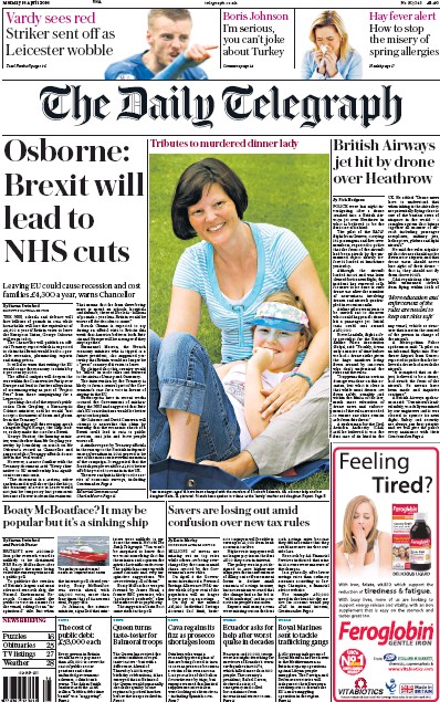 The Daily Telegraph Newspaper Front Page (UK) for 18 April 2016