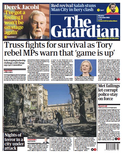 The Guardian Newspaper Front Page (UK) for 17 October 2022