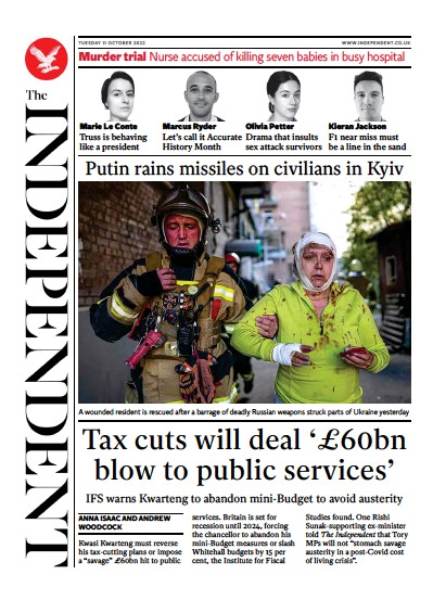 The Independent Newspaper Front Page (UK) for 11 October 2022